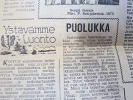 Neuvosto-Karjala, 3.10.1975 (ilmestynyt Petroskoissa); Pääjärvi - ystävyyden rakennustyömaa, Ansiomerkki &quot;Työuljuudesta&quot;, Sulo Jjuntunen - omaperäinen maisemamaalari