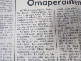 Neuvosto-Karjala, 3.10.1975 (ilmestynyt Petroskoissa); Pääjärvi - ystävyyden rakennustyömaa, Ansiomerkki &quot;Työuljuudesta&quot;, Sulo Jjuntunen - omaperäinen maisemamaalari