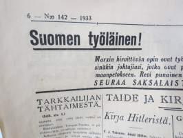 Ajan Suunta 1933 nr 142, ilmestynyt 23.6.1933, sis. mm.; Ketunraudat loksahtivatr Saksassa, He tulevat -laulu sanat Reino Hirviseppä, Vaaliehdokkaita, ym.