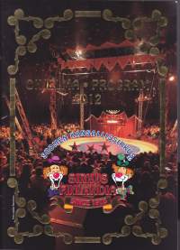 Sirkus Finlandia - Ohjelma 2012 - Program. Suomen kansallissirkus