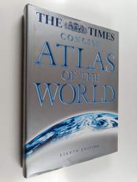 The Times concise ATLAS of the WORLD
