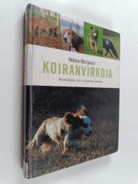 Koiranvirkoja : suomalaisia työ- ja harrastuskoiria