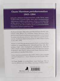 Sissisotaa kaukopartiossa II : Osasto Marttinan partiokertomukset 1943-44