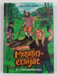 Metallinetsijät ja viikinkimiekka