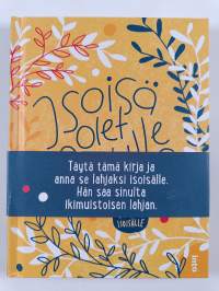 Isoisä, olet minulle rakas