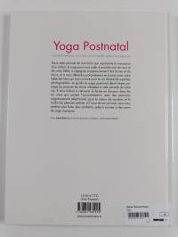 Yoga postnatal : Comment renforcer son corps et son mental après une naissance