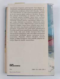 Tsaarin kuriiri ; Kavaltajan loppu