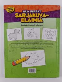 Näin piirrät sarjakuvaeläimiä : hauska ja helppo piirustusopas