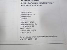Perkins 4.236 Sarja, T4.236, 4.248, 4.2482 Käyttöohjekirja / huolto-ohjekirja + varaosaluettelo