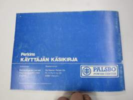Perkins 4.236 Sarja, T4.236, 4.248, 4.2482 Käyttöohjekirja / huolto-ohjekirja + varaosaluettelo
