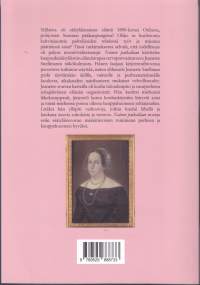 Nainen paikallaan, 2023. Oululaisen tervaporvarinrouva Jeanette Snellmanin (1817-1978) elämäntapa. Sarja: Studia Historica Septentrionalia 89