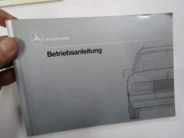Mercedes-Benz 200 T / TE / TD, 230 TE, 250 TD, 300 TD, 300 TE / TE-24, 300 TD Turbo, 300 TE 4Matic, 300 TD Turbo 4Matic -käyttöohjekirja, saksankielinen