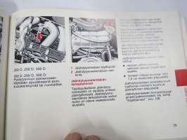 Mercedes-Benz 200 D, 250 D, 300 D, 250 D Turbo, 300 D Turbo, 300 D Turbo 4Matic -käyttöohjekirja