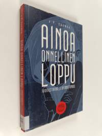 Ainoa onnellinen loppu rakkaustarinalle on onnettomuus