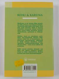 Reiki &amp; karuna : aloittelijasta mestariksi
