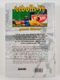 Fotbolls-VM genom tiderna : [allt om alla VM 1930-2002]