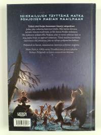 Pohjantuli - Peikkolaakso