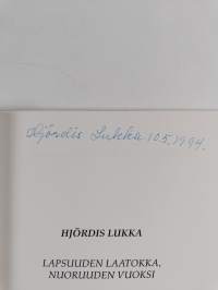 Lapsuuden Laatokka, nuoruuden Vuoksi (signeerattu)