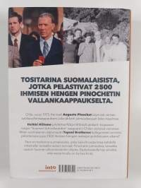 Näkymättömät sankarit : suomalaisten salainen apu Chilen vallankaappauksen uhreille