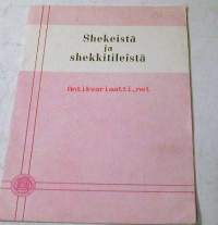 Shekeistä ja shekkitileistä