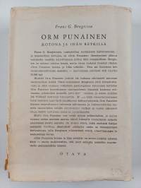 Orm Punainen kotona ja idän retkillä