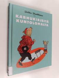 Karhukirjeitä kuntolomalta