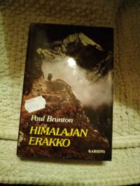 Himalajan erakko : Yksinäisen maanpakolaisen muistelmat