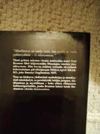 Himalajan erakko : Yksinäisen maanpakolaisen muistelmat