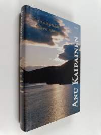 Kuin on pitkät pilven rannat : tarvittavin paikoin runsaan kirjallisen vapauden kuvittama kertomus Mateli Kuivalattaren, Kantelettaren muusan ja Suomen ensimmäise...