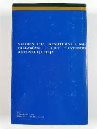 Keskeiset teokset 2 : Vuoden 1918 tapahtumat ; Manillaköysi ; Sujut ; Everstin autonkuljettaja