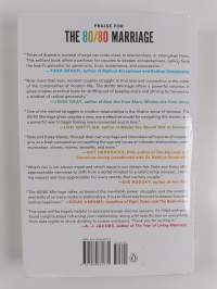 The 80/80 Marriage - A New Model for a Happier, Stronger Relationship