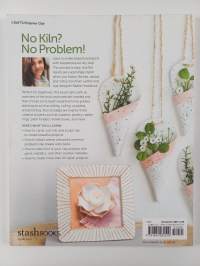 Artisan air-dry clay : the beginner&#039;s guide to easy, inexpensive and stylish no-kiln pottery