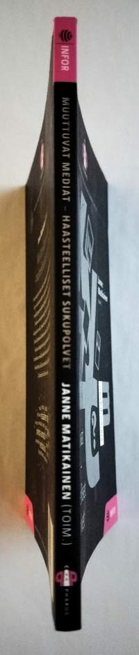 Muuttuvat mediat, haasteelliset sukupolvet