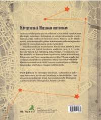 Muistolaattabongarin opas. Kävelyretkiä Helsingin historian