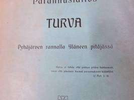 Parannuslaitos Turva (alkohoolitautia eli alkoholismia sairastaville) Pyhäjärven rannalla Yläneen pitäjässä