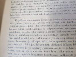 Parannuslaitos Turva (alkohoolitautia eli alkoholismia sairastaville) Pyhäjärven rannalla Yläneen pitäjässä
