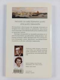 Helsinki, Itämeren tytär : lyhyt historia
