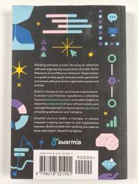 Build : Elements of an Effective Software Organization