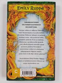 Deltoran vyö 1, Hiljaiset metsät