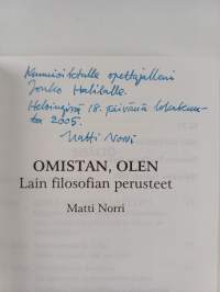Omistan, olen - lain filosofian perusteet (signeerattu, tekijän omiste)