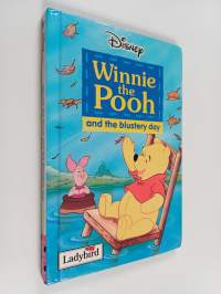 Winnie the Pooh and the blustery day
