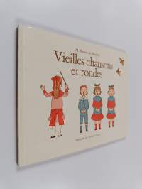 Vieilles chansons et rondes pour les petits enfants