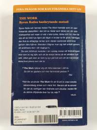 Älska livet som det är : fyra frågor som kan förändra ditt liv