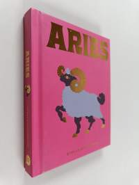 Aries : a guide to living your best astrological life