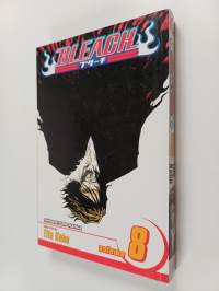 Bleach. Vol. 8 : The blade and me