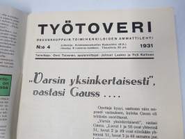 Työtoveri 1931 nro 4 - Osuuskauppain toimihenkilöiden ammattilehti, mm. mainontaan liittyviä artikkeleita ja materiaalia