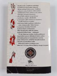 Shamaaneja, sankareita ja arkkityyppejä : myyteistä C. G. Jungiin ja poikkeaviin tajunnan tiloihin