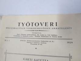 Työtoveri 1929 nro 1 - Osuuskauppain toimihenkilöiden ammattilehti, mm. mainontaan liittyviä artikkeleita ja materiaalia - Huomaa Fogelin Pekka Puupää kansikuvassa