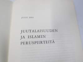 Juutalaisuuden ja islamin peruspiirteitä