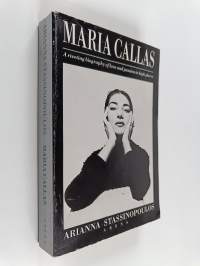 Maria Callas - The Woman Behind the Legend